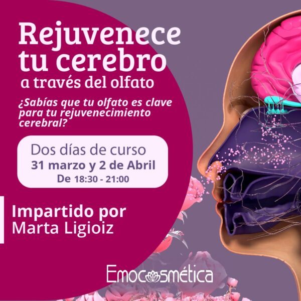 Curso Rejuvenece tu cerebro a través del olfato · II Edición